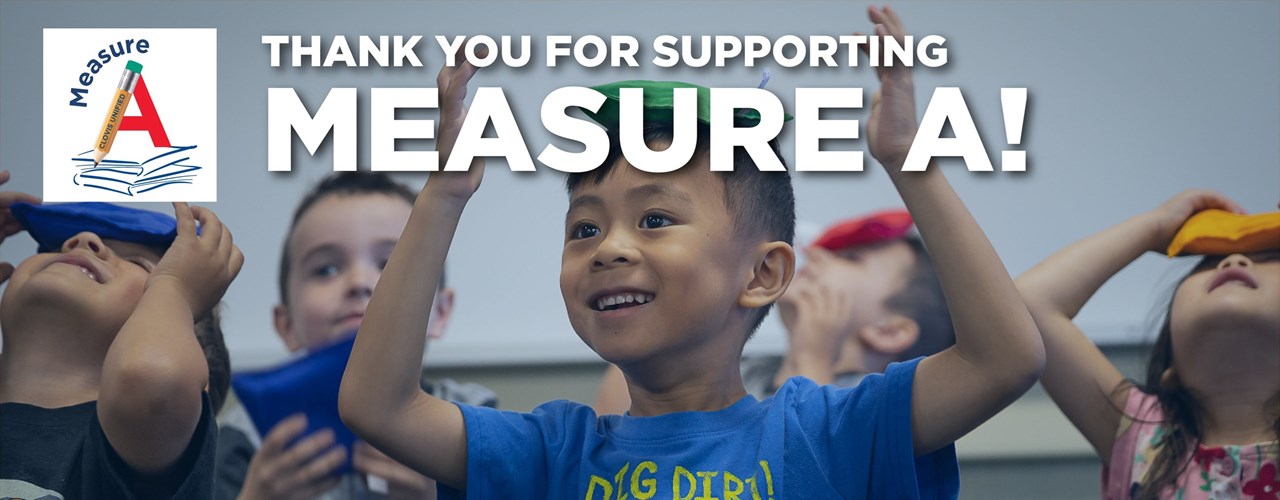 Thank You for Supporting Measure A